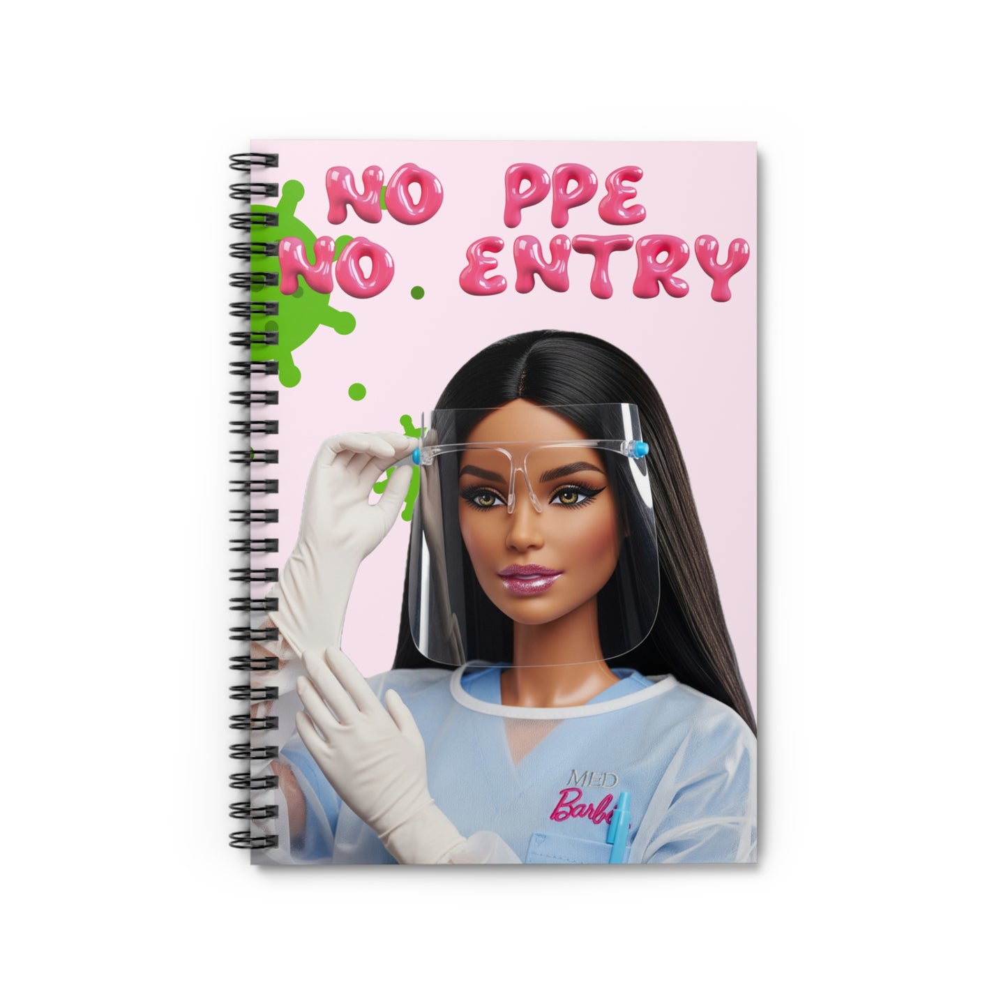 NO PPE, NO ENTRY Notebook '