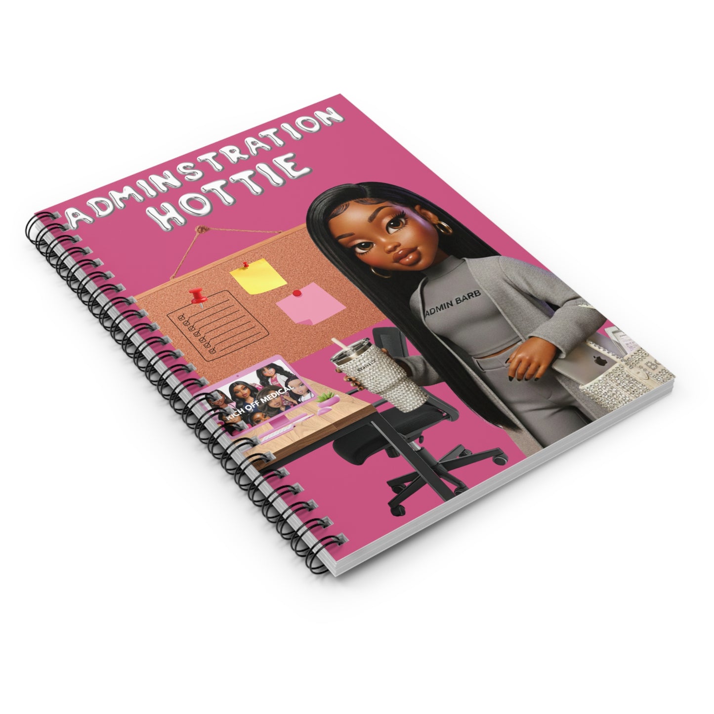 Administration Hottie Spiral Notebook | Ruled Line