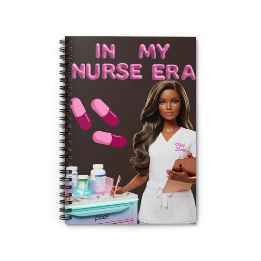 IN MY NURSE ERA' Notebook