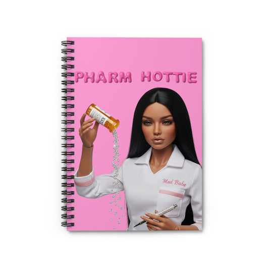 Pharm Hottie Spiral Notebook | Ruled Journal