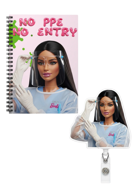 NO PPE, NO ENTRY Notebook + PPE hottie badge reel bundle