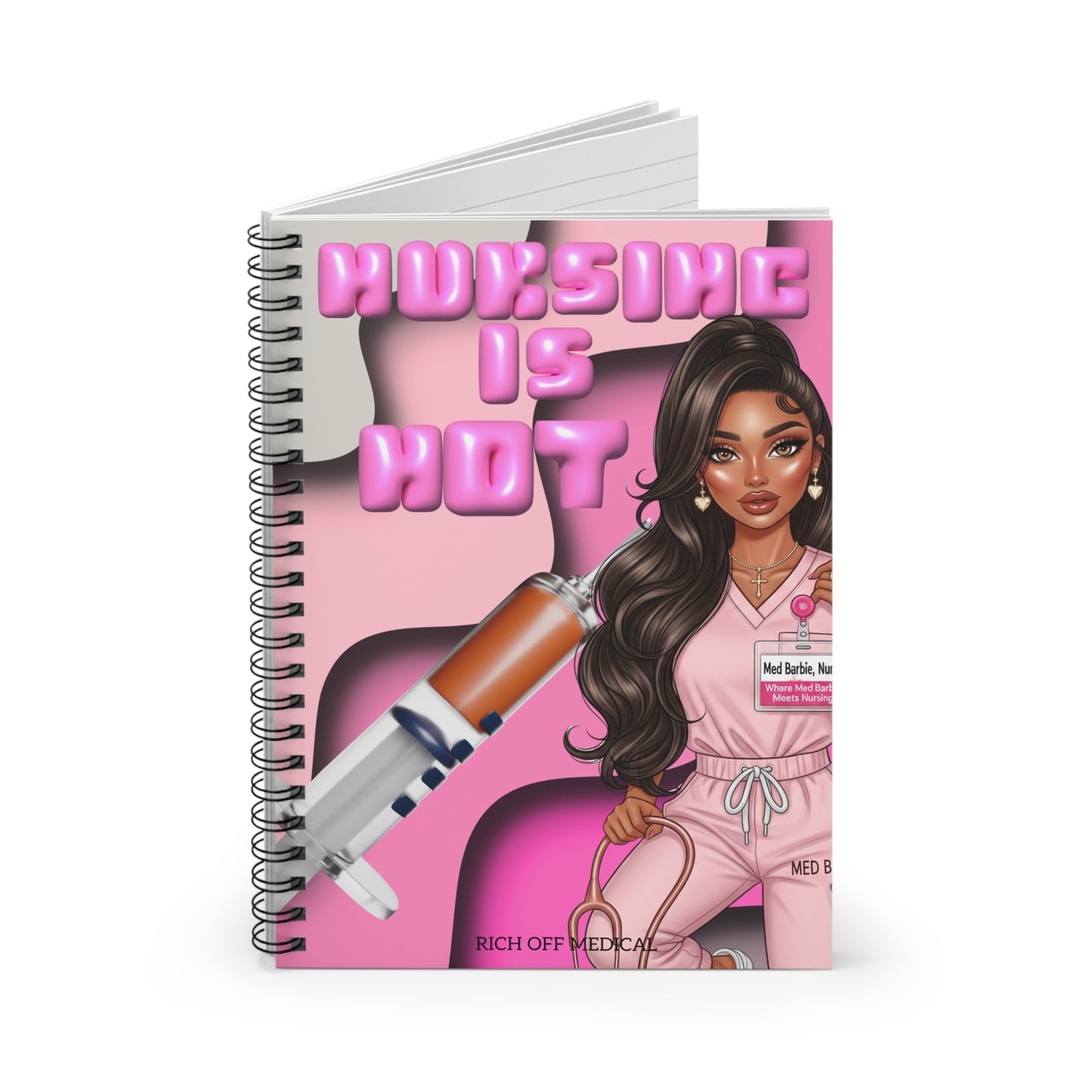 NURSING IS HOT’ Notebook
